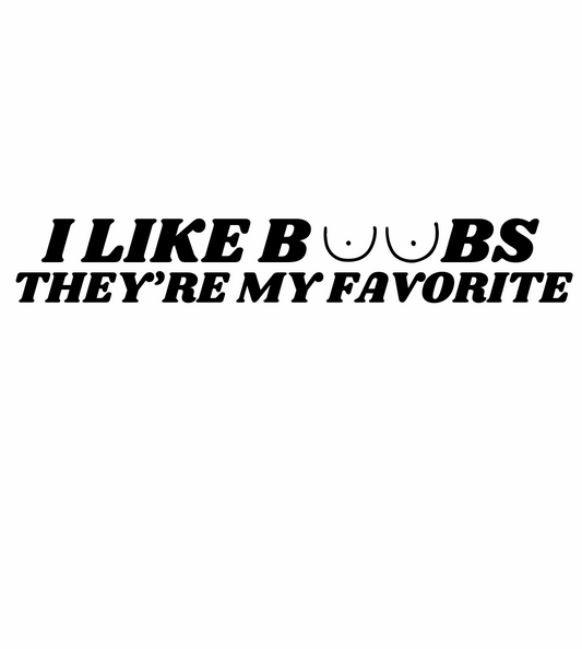 I Like Boobs car sticker